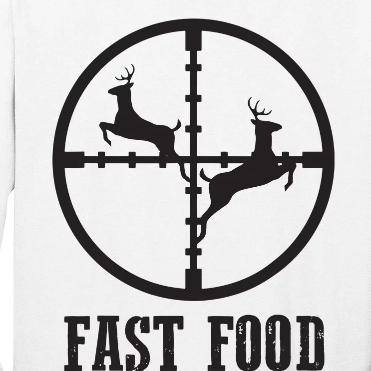 Deer Hunting Funny Hunter Fast Food Gift Long Sleeve Shirt