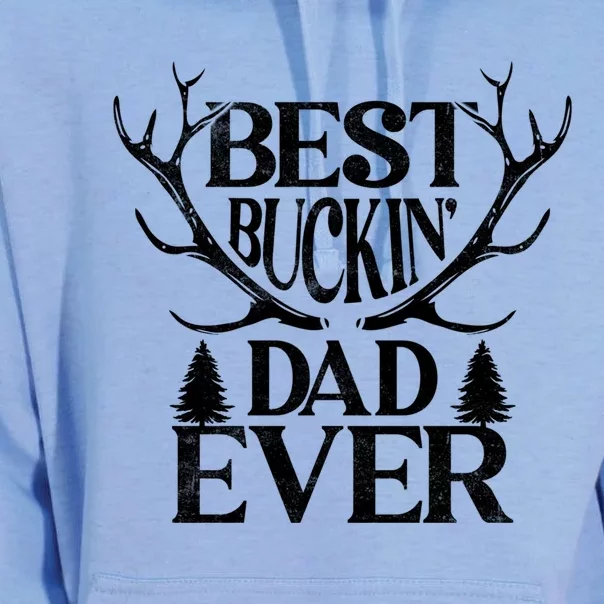 Deer Hunting Fathers Day Best Buckin Dad Ever Gift Unisex Surf Hoodie