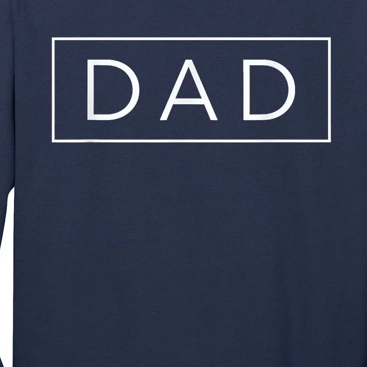 Dad Happy Fathers Day Tall Long Sleeve T-Shirt