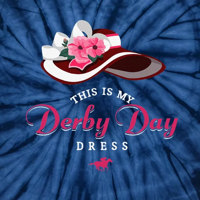 Derby Hats For Women 2024 This Is My Derby Dress Funny Derby Tie-Dye T-Shirt