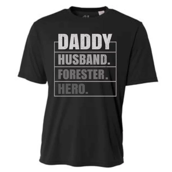 Daddy Husband Forester Hero Fathers Day Gift Cooling Performance Crew T-Shirt