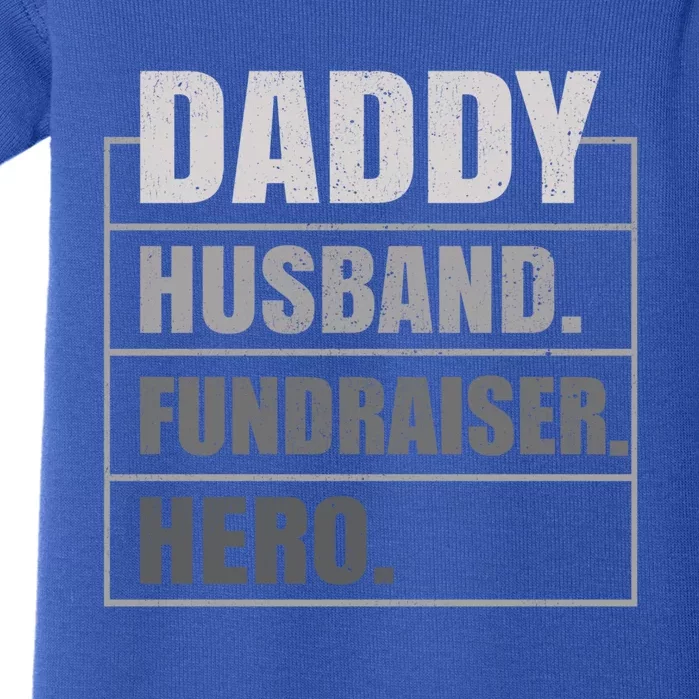 Daddy Husband Fundraiser Hero Fathers Day Meaningful Gift Baby Bodysuit