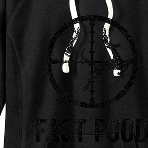 Deer Hunting Funny Hunter Gun Deer Fast Food Women's Fleece Hoodie