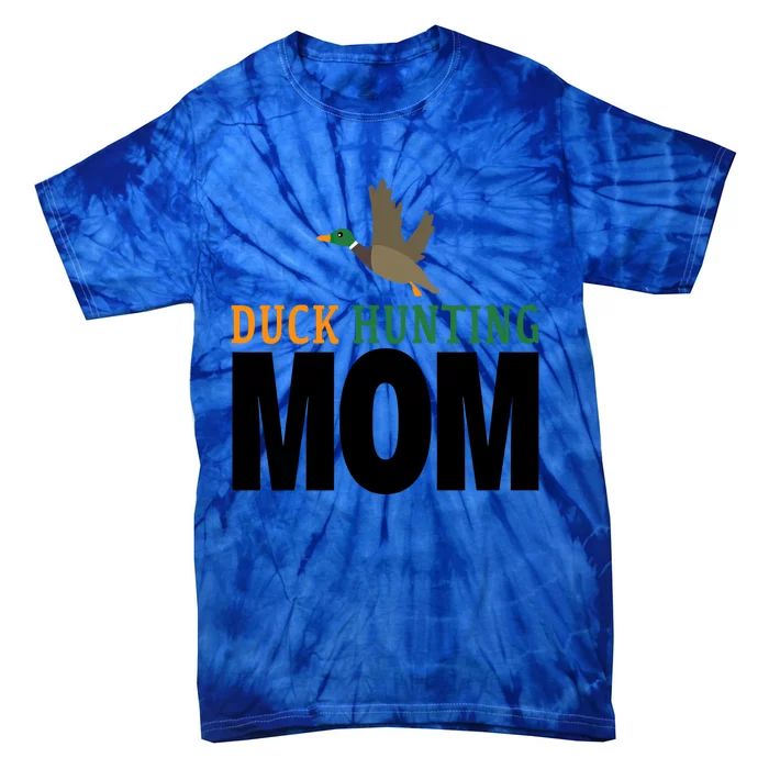 Duck Hunting Family Duck Mom Gift Tie-Dye T-Shirt