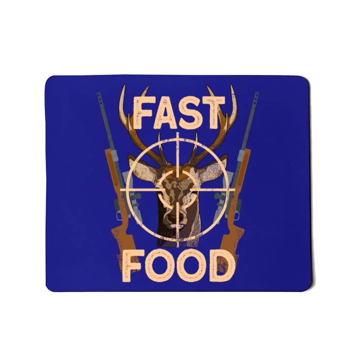 Deer Hunting Fast Food Gift Mousepad