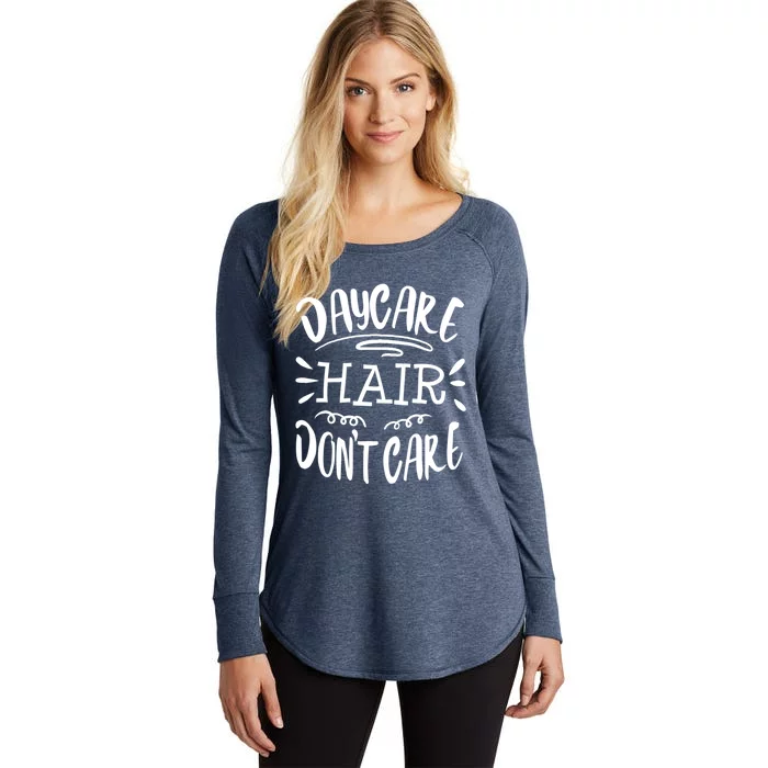 Daycare Hair Funny Care Worker Teacher Gift Women's Perfect Tri Tunic Long Sleeve Shirt