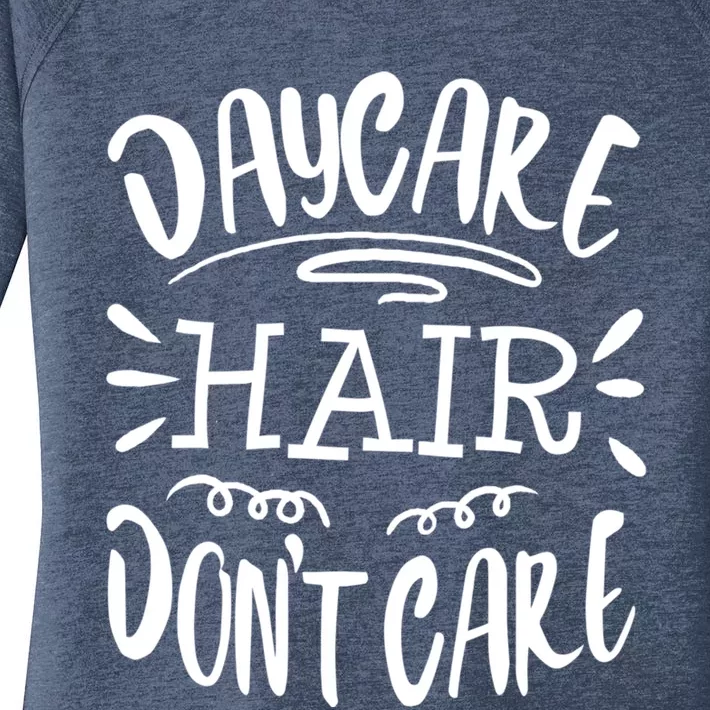 Daycare Hair Funny Care Worker Teacher Gift Women's Perfect Tri Tunic Long Sleeve Shirt