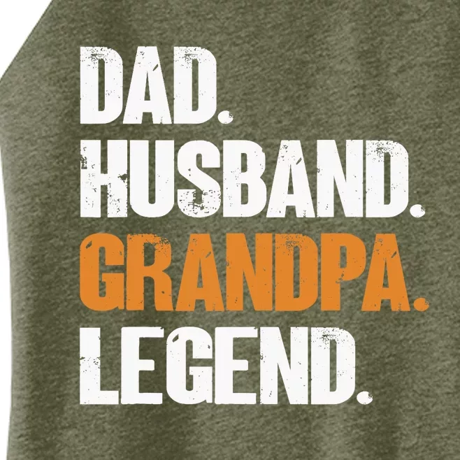 Dad Husband Grandpa Legend - Funny Grandad New Grandpa Women’s Perfect Tri Rocker Tank