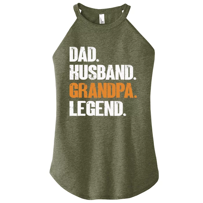 Dad Husband Grandpa Legend - Funny Grandad New Grandpa Women’s Perfect Tri Rocker Tank