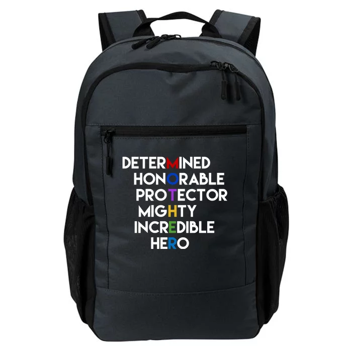 Determined Honorable Hero Mother Gift For Mom Daily Commute Backpack