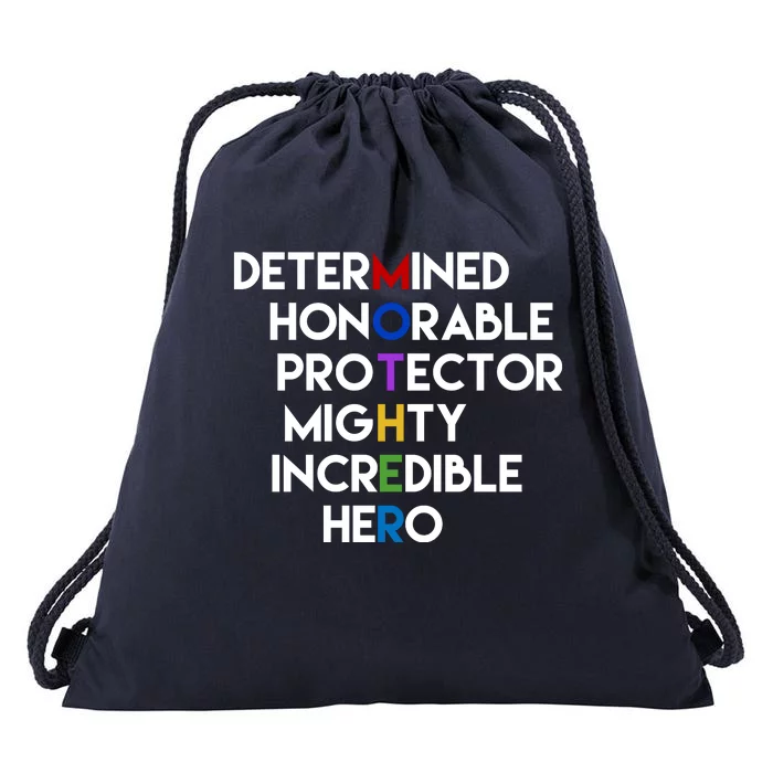 Determined Honorable Hero Mother Gift For Mom Drawstring Bag