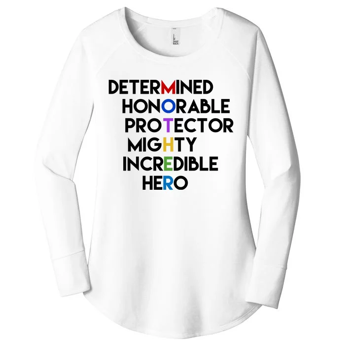 Determined Honorable Hero Mother Gift For Mom Women's Perfect Tri Tunic Long Sleeve Shirt