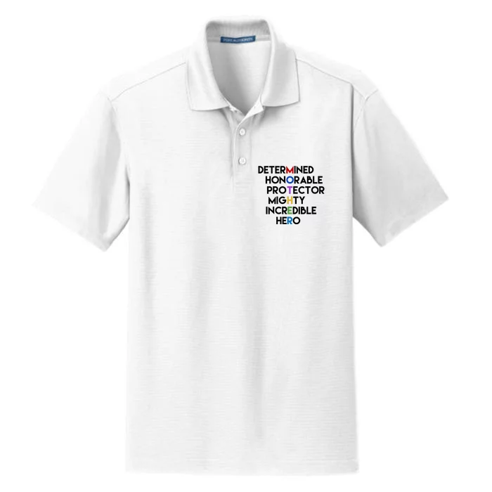 Determined Honorable Hero Mother Gift For Mom Dry Zone Grid Performance Polo