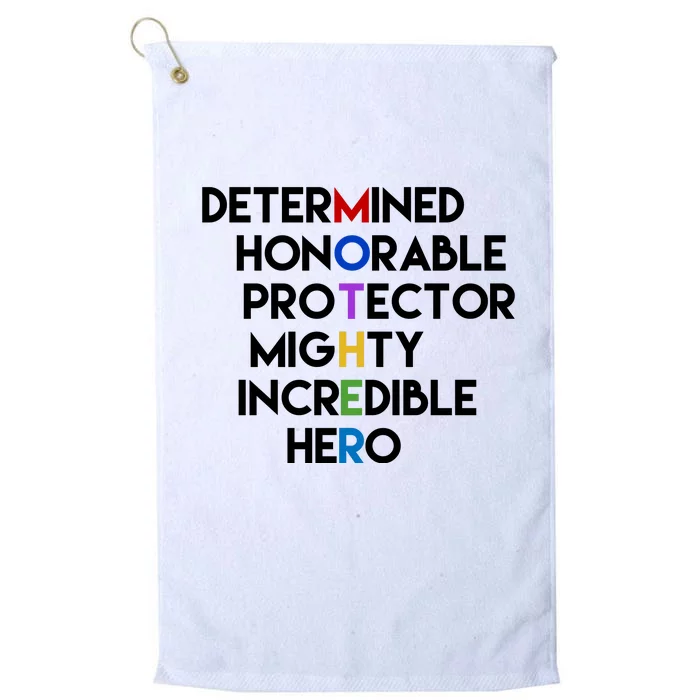 Determined Honorable Hero Mother Gift For Mom Platinum Collection Golf Towel