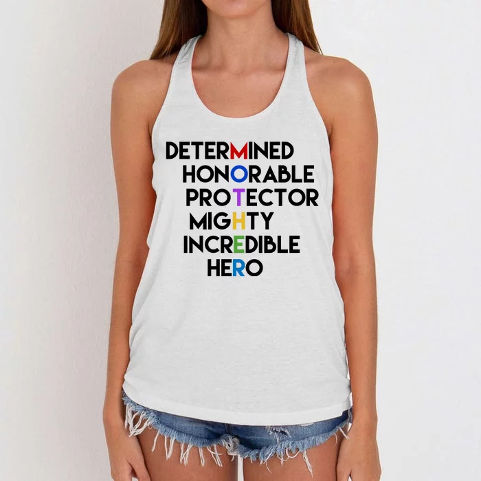 Determined Honorable Hero Mother Gift For Mom Women's Knotted Racerback Tank