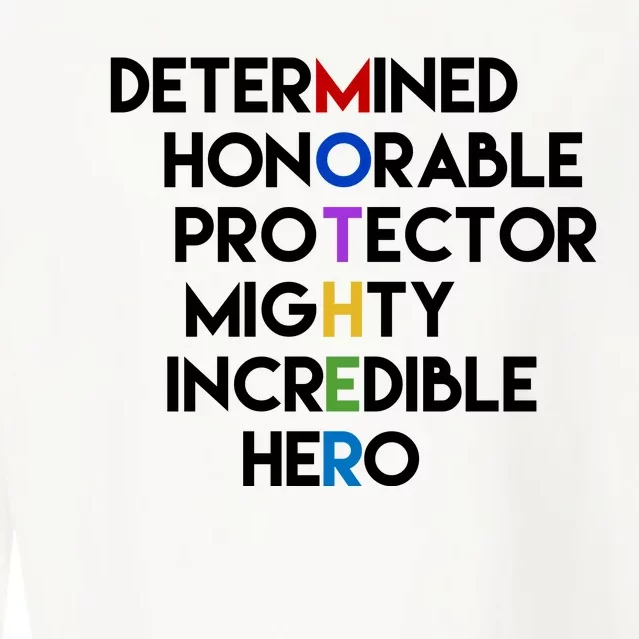 Determined Honorable Hero Mother Gift For Mom Cropped Pullover Crew