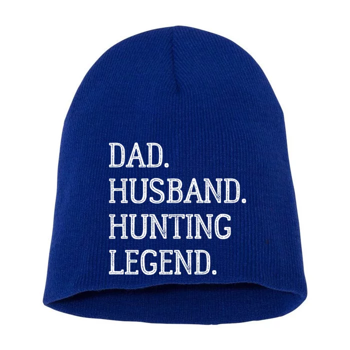 Dad Husband Hunting Legend Vintage Hunting Dad Gift Short Acrylic Beanie