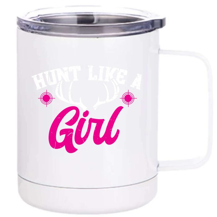 Deer Hunting Hunt Like A Cool Gift Front & Back 12oz Stainless Steel Tumbler Cup