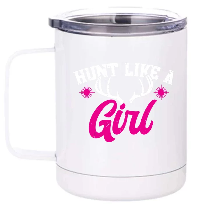 Deer Hunting Hunt Like A Cool Gift Front & Back 12oz Stainless Steel Tumbler Cup