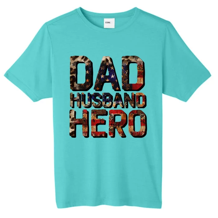 Dad Husband Hero Usa Flag Proud Dad Gift ChromaSoft Performance T-Shirt