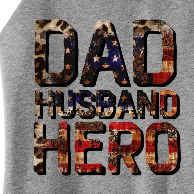 Dad Husband Hero Usa Flag Proud Dad Gift Women’s Perfect Tri Rocker Tank