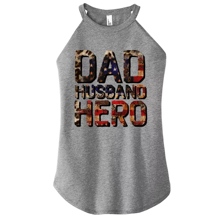 Dad Husband Hero Usa Flag Proud Dad Gift Women’s Perfect Tri Rocker Tank