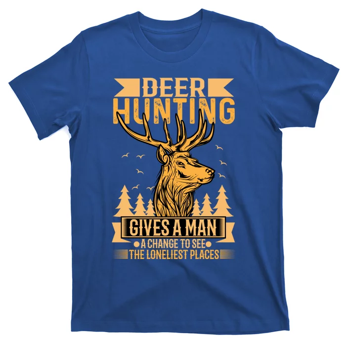 Deer Hunting Hunting Meaningful Gift T-Shirt