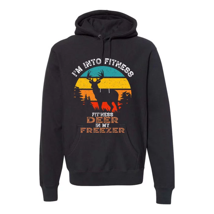 Deer Hunting IM Into Fitness Deer Freezer Funny Hunter Dad Premium Hoodie