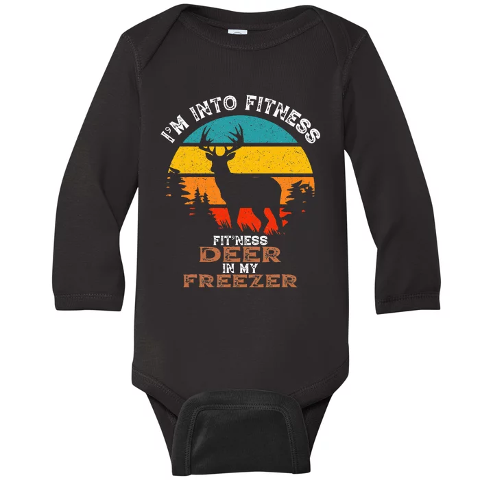 Deer Hunting IM Into Fitness Deer Freezer Funny Hunter Dad Baby Long Sleeve Bodysuit