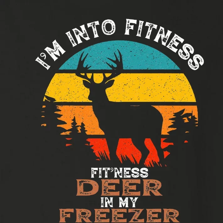 Deer Hunting IM Into Fitness Deer Freezer Funny Hunter Dad Toddler Long Sleeve Shirt