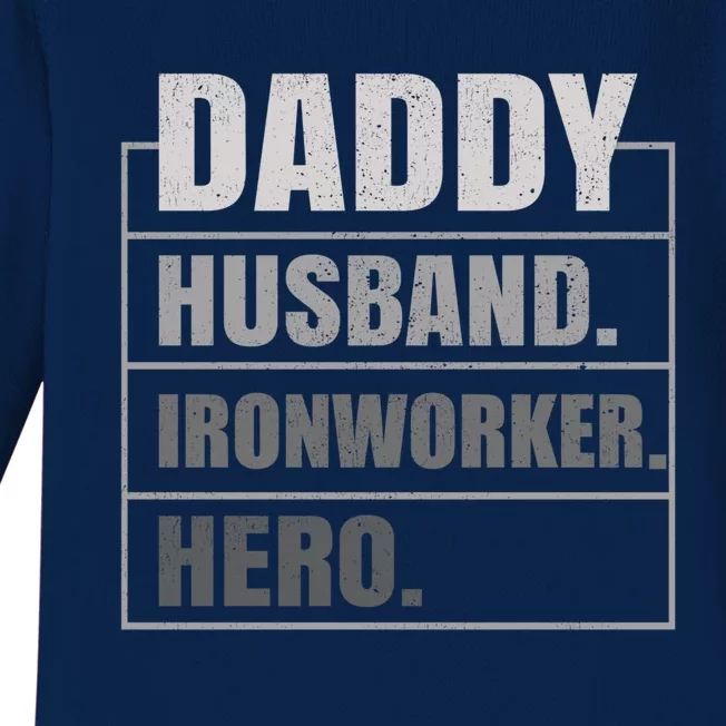 Daddy Husband Ironworker Hero Fathers Day Gift Baby Long Sleeve Bodysuit