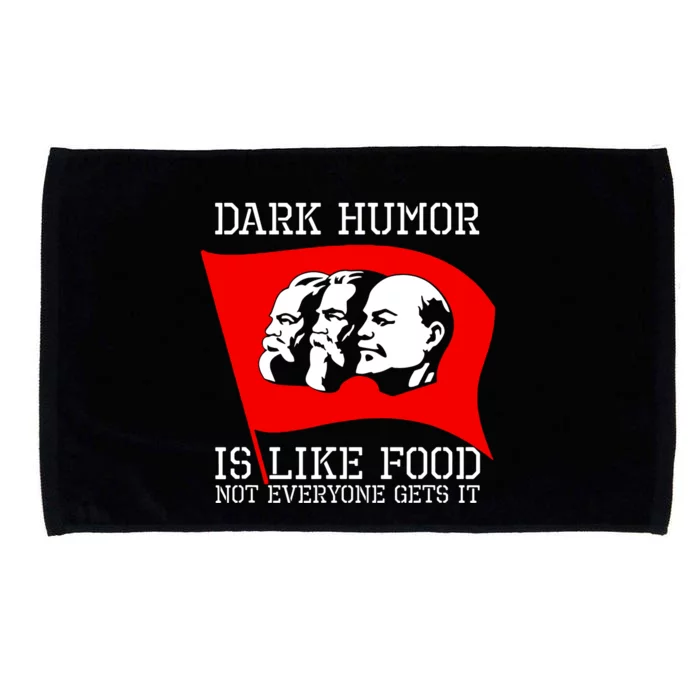 Dark Humor Is Like Food Anti Communist Cool Microfiber Hand Towel