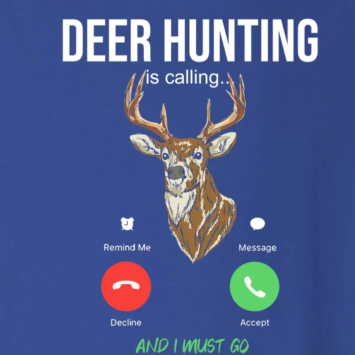 Deer Hunting Is Calling Deer Hunter Gift Toddler Long Sleeve Shirt