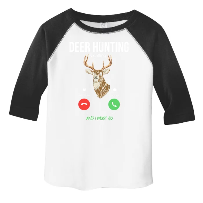 Deer Hunting Is Calling Deer Hunter Gift Toddler Fine Jersey T-Shirt