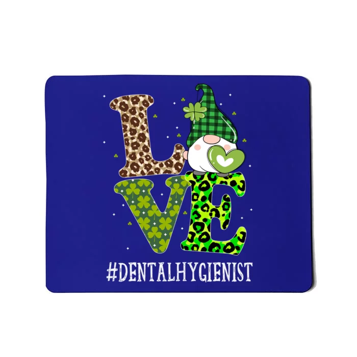 Dental Hygienist Love St Patricks Day Gnome Leopard Funny Gift Mousepad