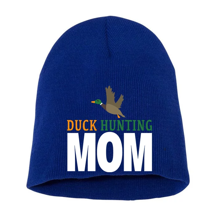 Duck Hunting Lover Duck Hunting Mom Gift Short Acrylic Beanie