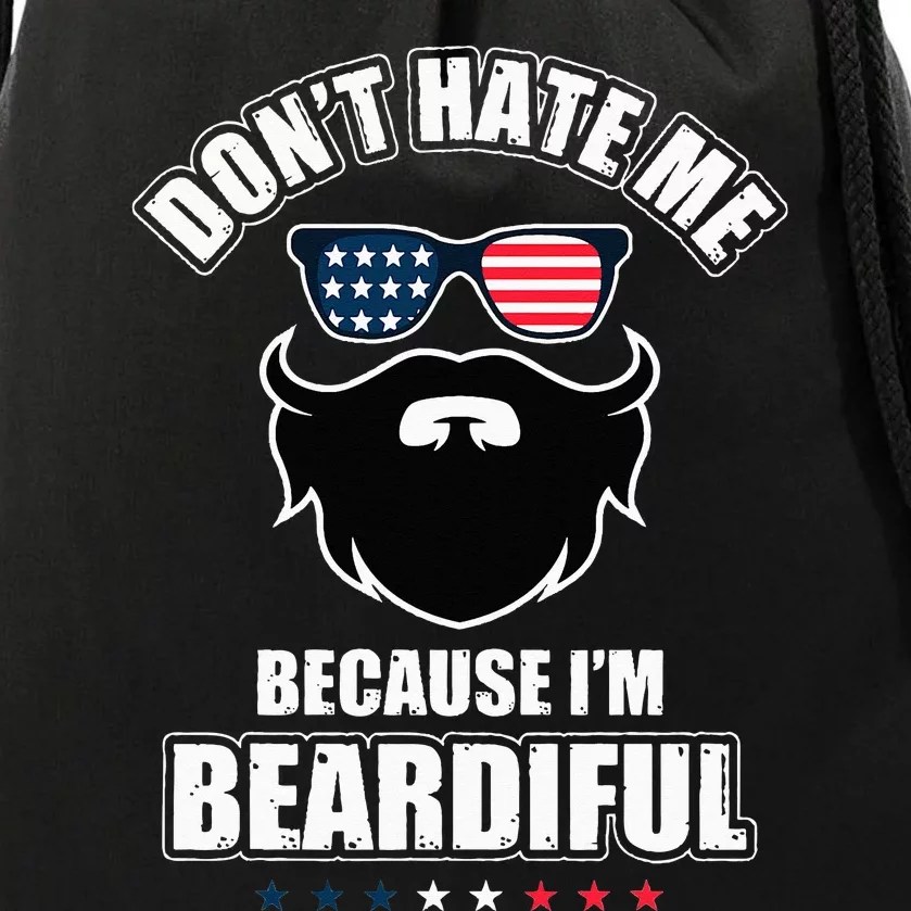 Don't Hate Me Because I'm Beardiful Cool Daddy Beards Party Drawstring Bag