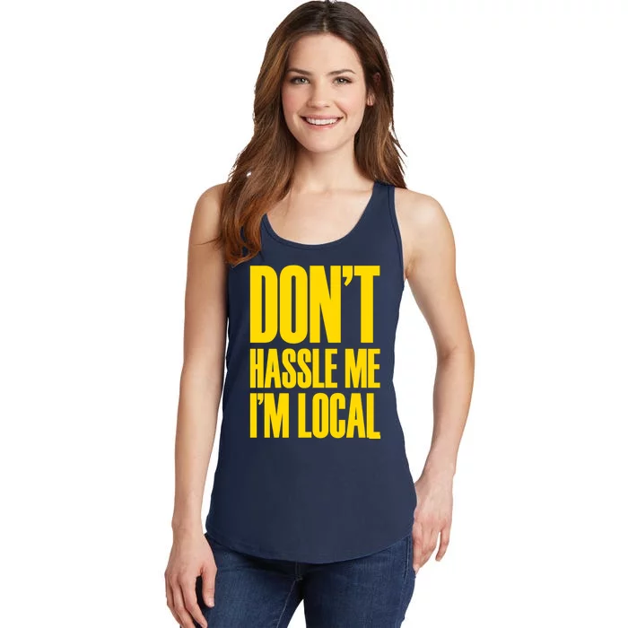 DonT Hassle Me Ladies Essential Tank