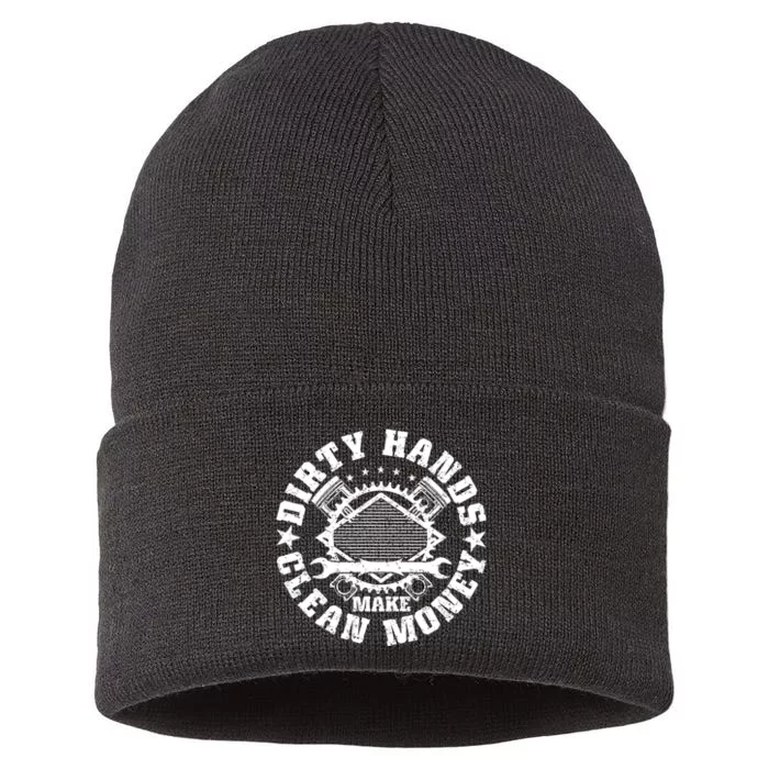 Dirty Hands Make Clean Money Funny Mechanic Mechanist Sustainable Knit Beanie