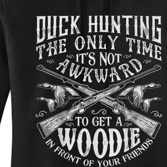 Duck Hunting Men Women Funny Hunter Friends Women's Pullover Hoodie