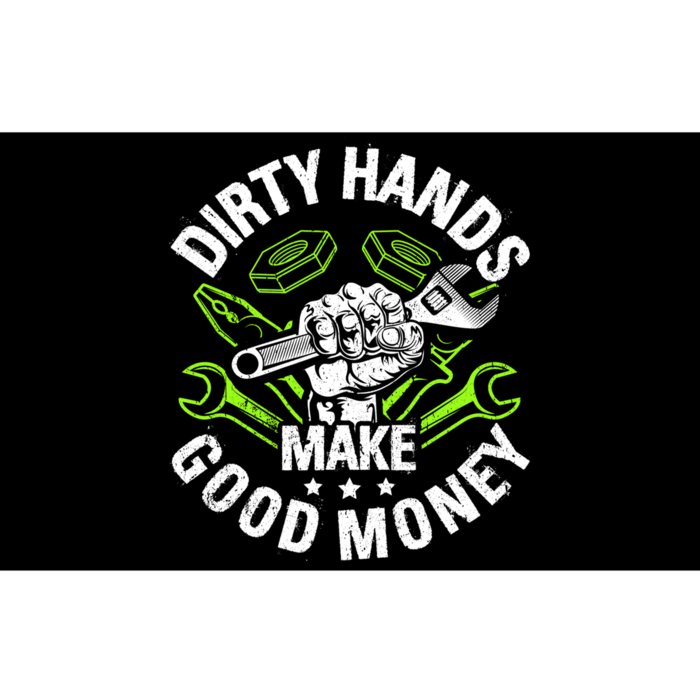 Dirty Hands Make CleanMoney Funny Repair Mechanic Bumper Sticker