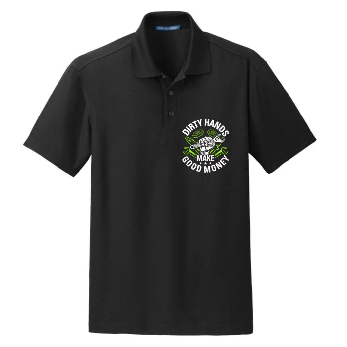 Dirty Hands Make CleanMoney Funny Repair Mechanic Dry Zone Grid Performance Polo