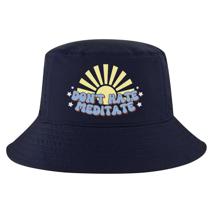 Don’T Hate Meditate Cool Comfort Performance Bucket Hat