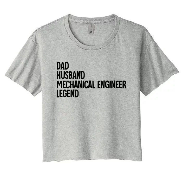 Dad Husband Mechanical Engineer Gift Women's Crop Top Tee