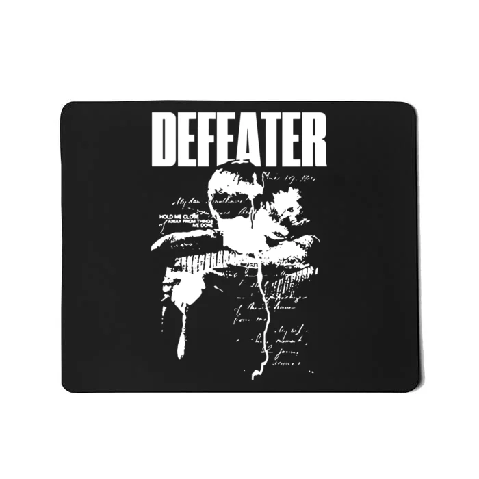 Defeater Hold Me Close Mousepad