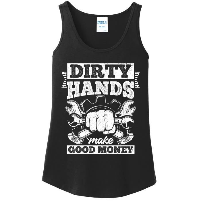 Dirty Hands Make CleanMoney Funny Repair Mechanic Gift Ladies Essential Tank