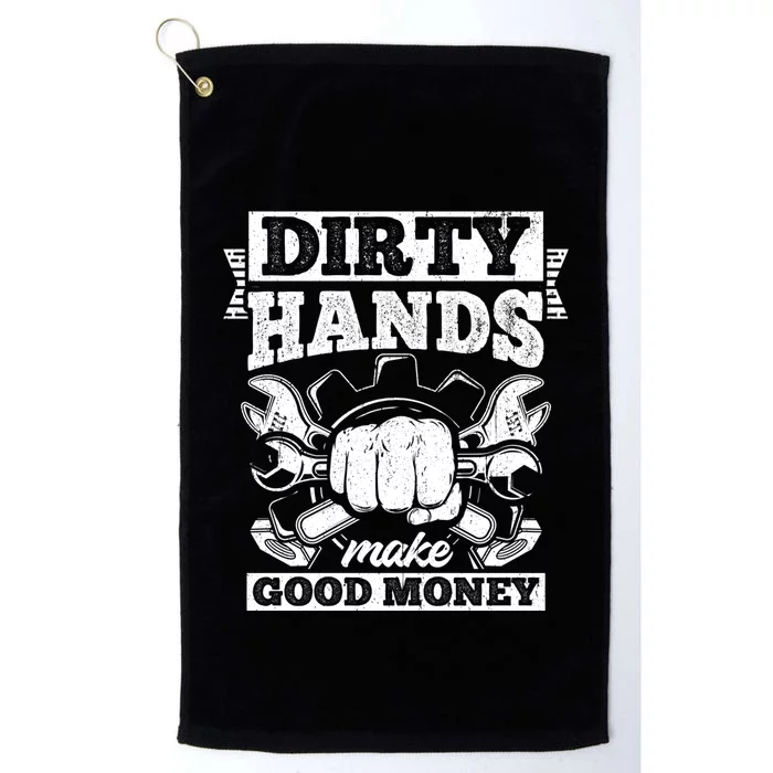 Dirty Hands Make CleanMoney Funny Repair Mechanic Gift Platinum Collection Golf Towel