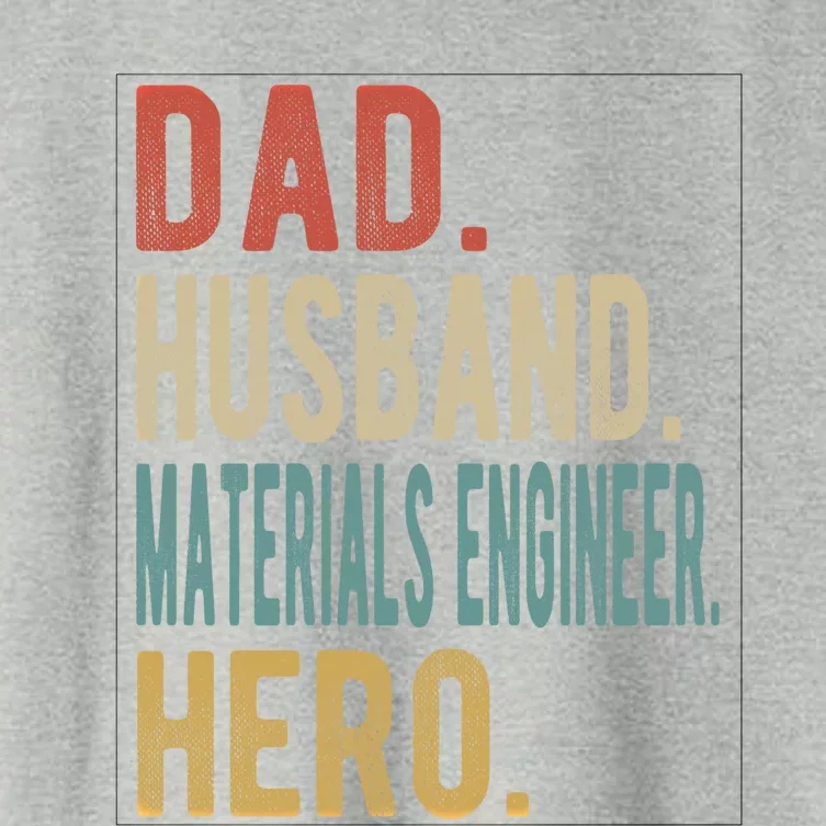 Dad Husband Materials Engineer Hero Funny Gift Women's Crop Top Tee