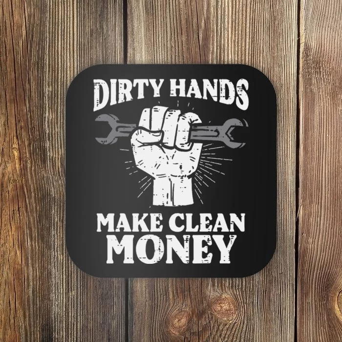 Dirty Hands Make Car Auto Garage Mechanic Coaster