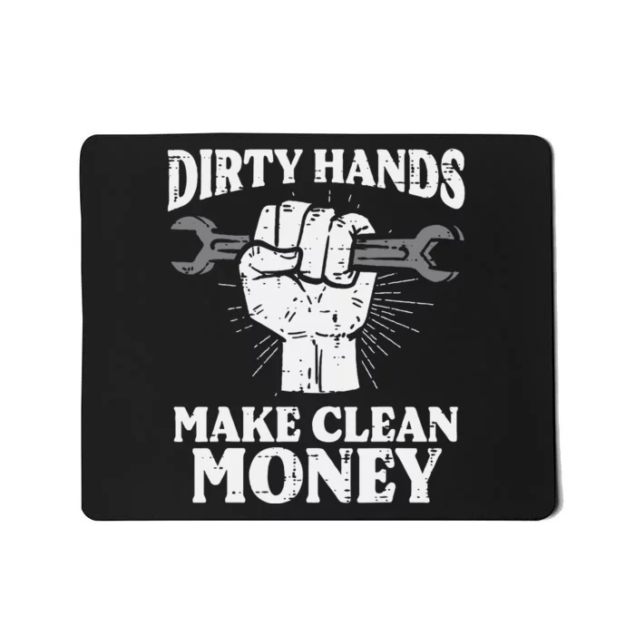 Dirty Hands Make Car Auto Garage Mechanic Mousepad